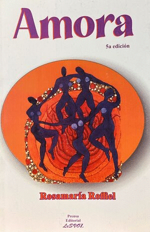 Amora - Rosamaría Roffiel