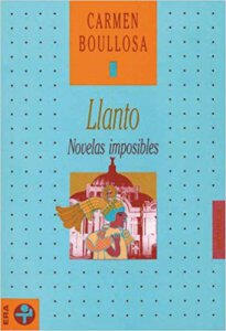 Llanto - Carmen Boullosa